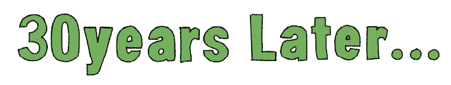 30years later...